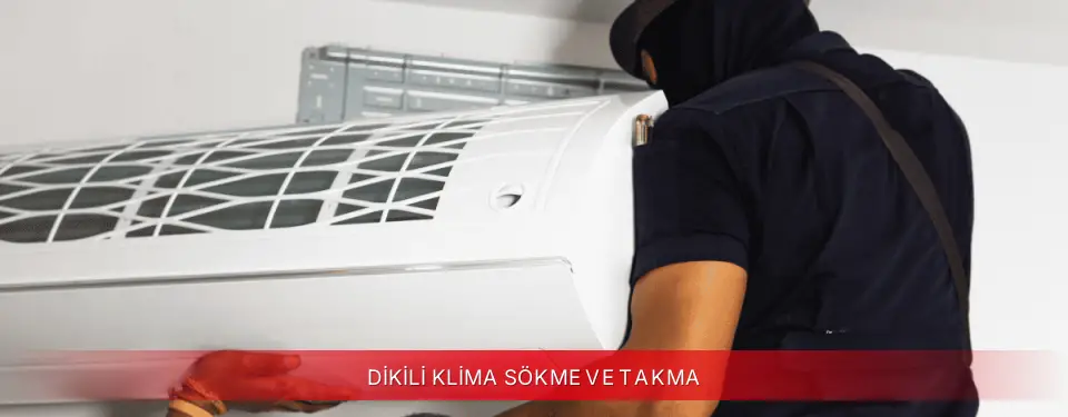 Dikili İlçemi Viessmann Klima Sökme ve Takma